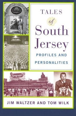 Tales of South Jersey - Jim Waltzer, Tom Wilk