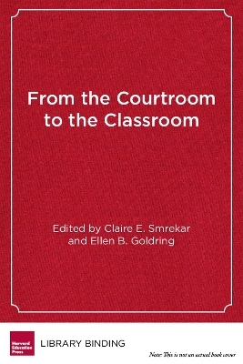 From the Courtroom to the Classroom