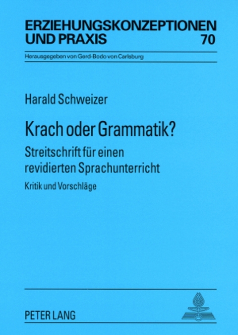 Krach oder Grammatik? - Harald Schweizer