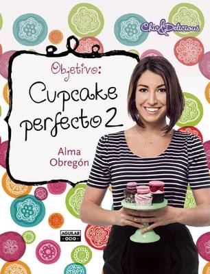 Objetivo: Cupcake Perfecto #2 / Objective: Perfect Cupcake #2