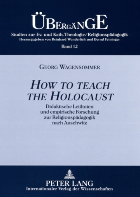 &laquo;How to teach the Holocaust&raquo; - Georg Wagensommer