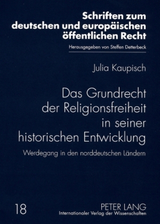 Das Grundrecht der Religionsfreiheit in seiner historischen Entwicklung
