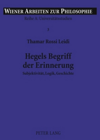 Hegels Begriff der Erinnerung