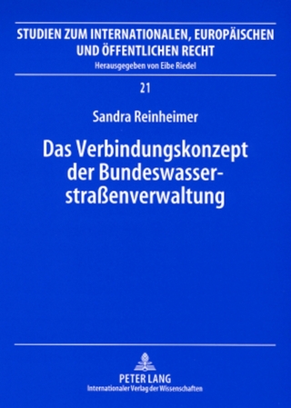 Das Verbindungskonzept der Bundeswasserstraßenverwaltung