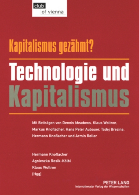 Kapitalismus &ndash; gez&auml;hmt? Technologie und Kapitalismus - 