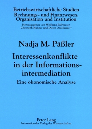 Interessenkonflikte in der Informationsintermediation