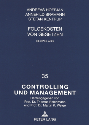 Folgekosten von Gesetzen - Andreas Hoffjan, Annehild Bramann, Stefan Kentrup