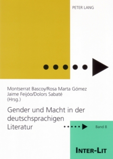 Gender und Macht in der deutschsprachigen Literatur - 