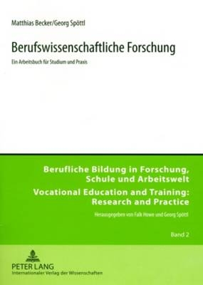 Berufswissenschaftliche Forschung - Georg Sp&ouml;ttl, Matthias Becker