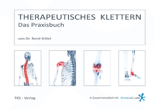 Therapeutisches Klettern - Das Praxisbuch