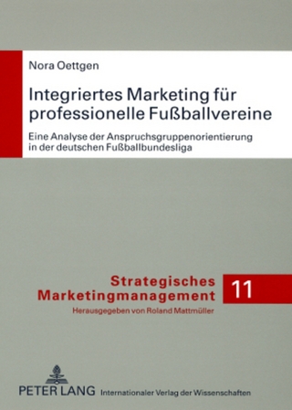 Integriertes Marketing fuer professionelle Fußballvereine
