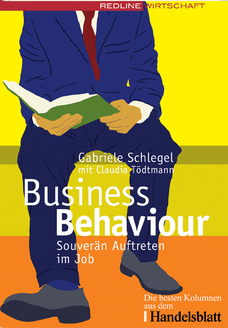 Business Behaviour - Gabriele Schlegel, Claudia T&ouml;dtmann