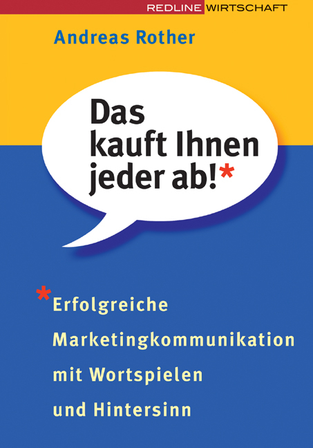 Das kauft Ihnen jeder ab! - Andreas Rother