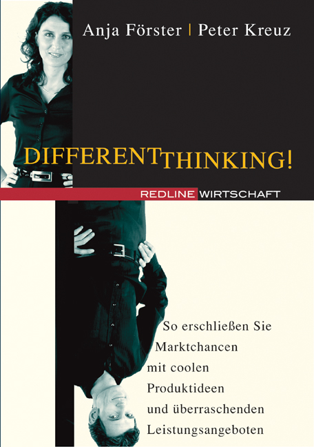 Different Thinking! - Anja F&ouml;rster, Peter Kreuz
