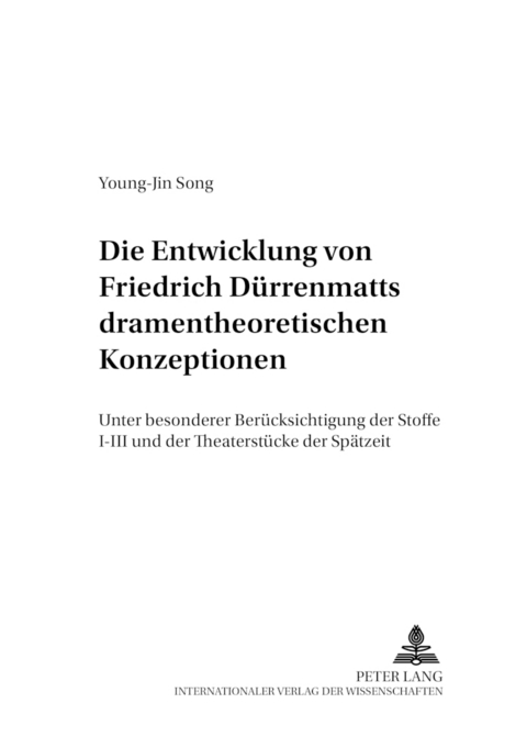 Die Entwicklung von Friedrich D&uuml;rrenmatts dramentheoretischen Konzeptionen