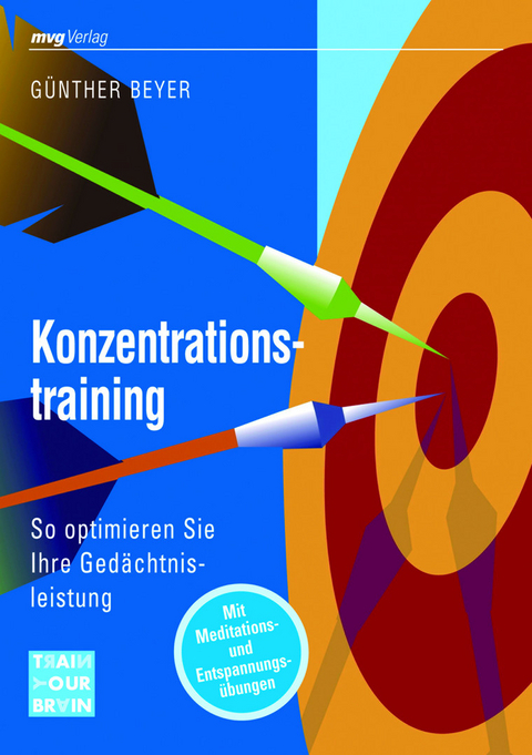 Konzentrationstraining - G&uuml;nther Beyer