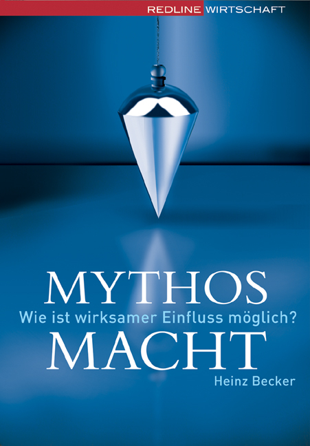 Mythos Macht - Heinz Becker