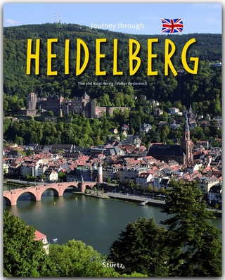 Journey through Heidelberg - Reise durch Heidelberg