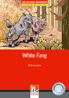 Helbling Readers Red Series, Level 3 / White Fang, Class Set - Jack London