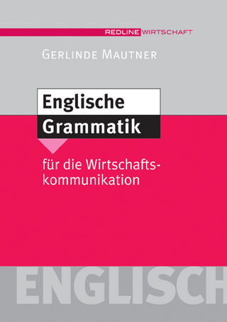 Englische Grammatik für die Wirtschaftskommunikation
