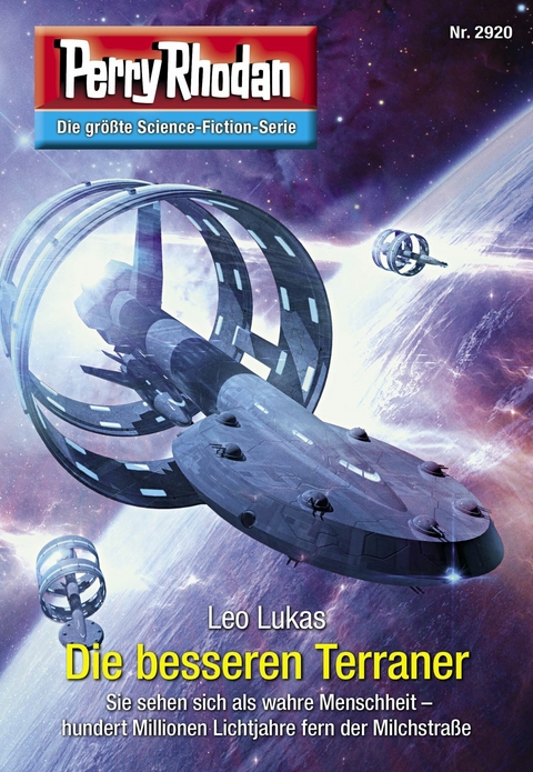 Perry Rhodan 2920: Die besseren Terraner - Leo Lukas