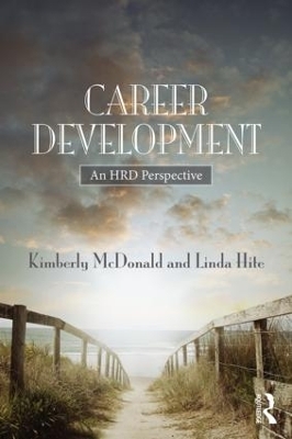 Career Development - Kimberly S. McDonald, Linda M. Hite