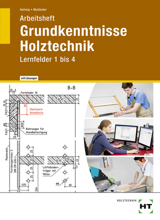 Arbeitsheft mit eingetragenen Lösungen Grundkenntnisse Holztechnik