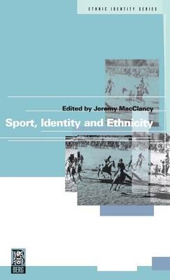 Sport, Identity and Ethnicity - 