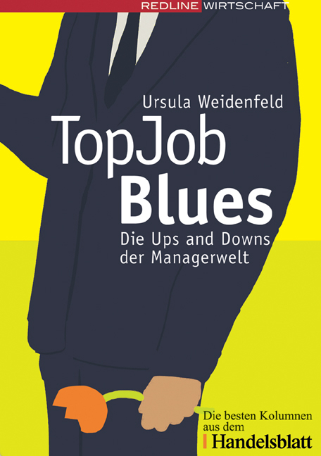 Top Job Blues - Ursula Weidenfeld