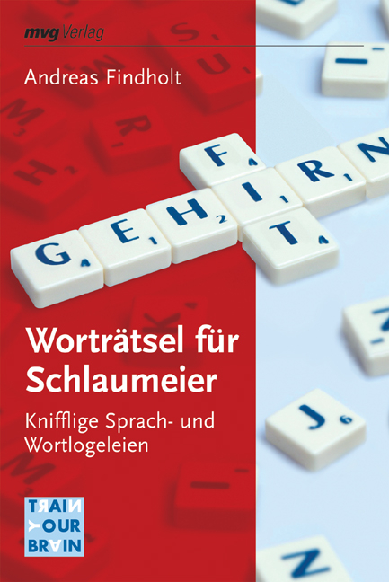 Wortr&auml;tsel f&uuml;r Schlaumeier - Andreas Findholt