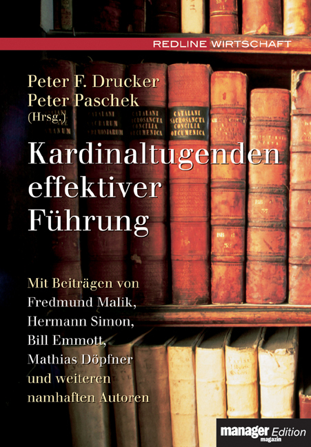 Kardinaltugenden effektiver F&uuml;hrung - 