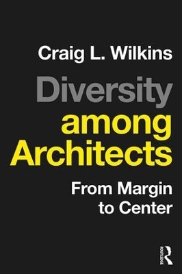 Diversity among Architects - Craig Wilkins