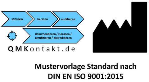 Musterhandbuch Standard nach DIN EN ISO 9001:2015 Entwicklung, Produktion, Dienstleistung und Vertrieb - Klaus Seiler