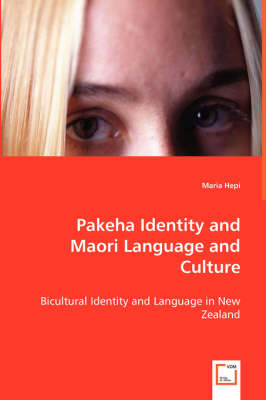 Pakeha Identity and Maori Language and Culture