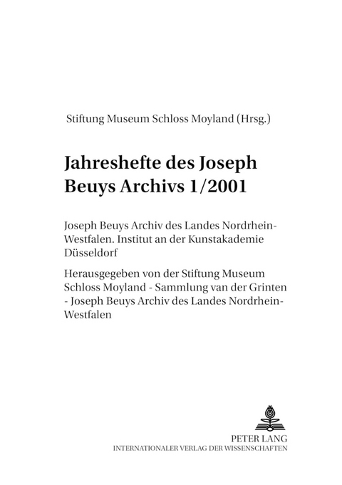 Jahreshefte des Joseph Beuys Archivs 1/2001 - 