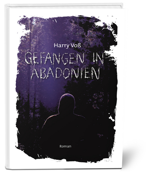 Gefangen in Abadonien - Harry Vo&szlig;