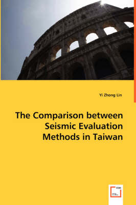 The Comparison between Seismic Evaluation Methods in Taiwan