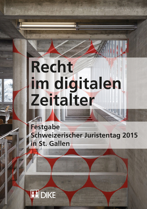 Recht im digitalen Zeitalter - 