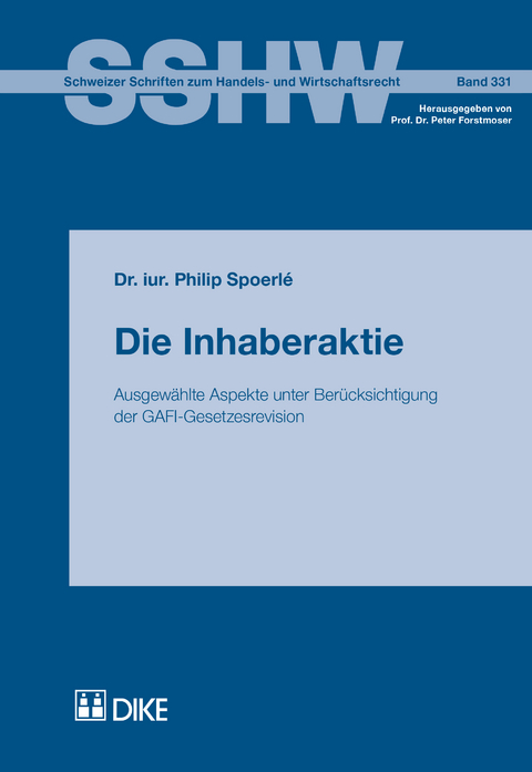 Die Inhaberaktie - Philip Spoerl&eacute;