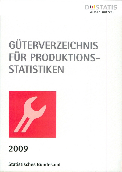 G&uuml;terverzeichnis f&uuml;r Produktionsstatistiken 2009 (GP 2009)