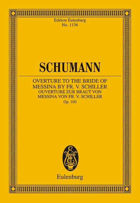 Ouverture zur Braut von Messina von Fr. v. Schiller - 