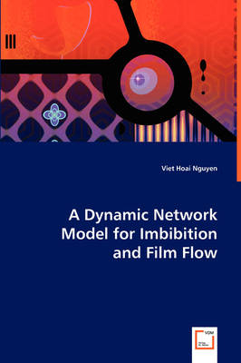 A Dynamic Network Model for Imbibition and Film Flow