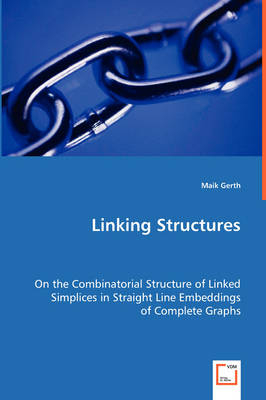 Linking Structures - Maik Gerth