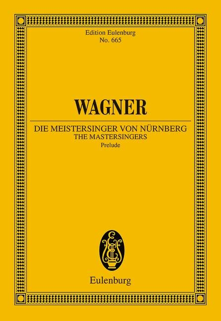 Die Meistersinger von N&uuml;rnberg - 
