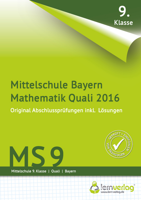 Abschlussprüfung Mathematik Quali Mittelschule Bayern 2016