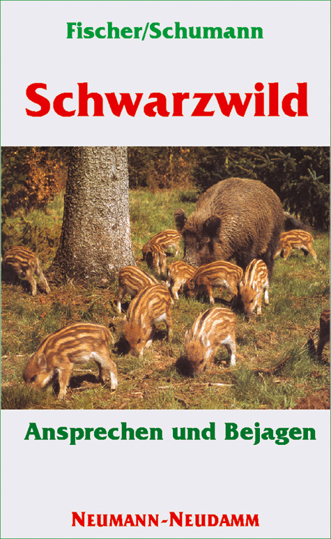 Schwarzwild - Manfred Fischer, Hans G Schumann