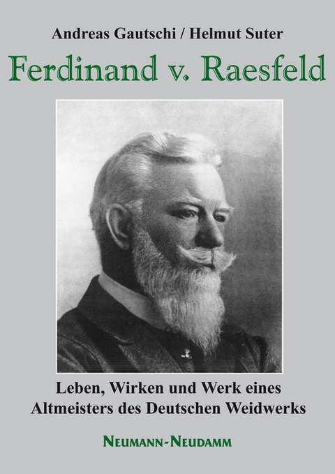 Ferdinand von Raesfeld - Andreas Gautschi, Helmut Suter