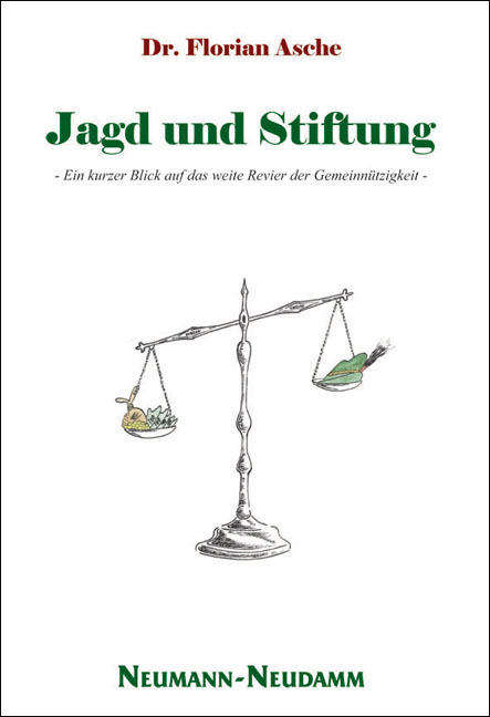 Jagd + Stiftung - Florian Asche