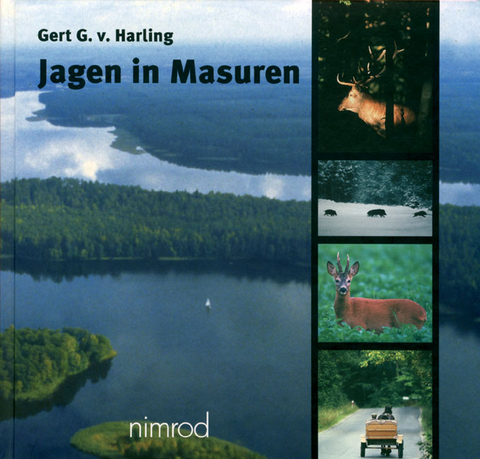 Jagen in Masuren - Gert von Harling