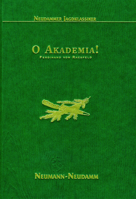 O Akademia! - Ferdinand von Raesfeld